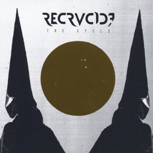 Recrucide : The Cycle